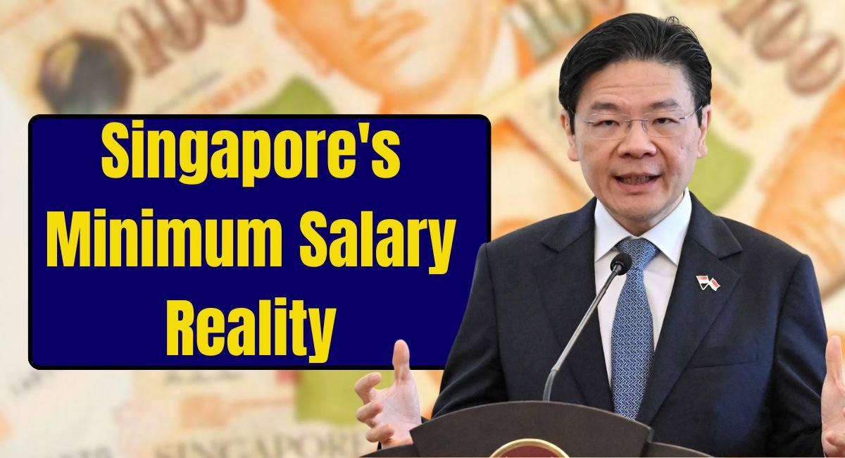 Singapore's Minimum Salary Reality