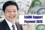 S$600 Support Payment 2025