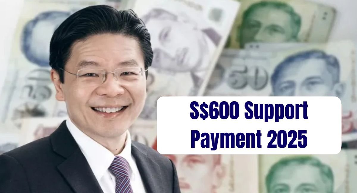 S$600 Support Payment 2025