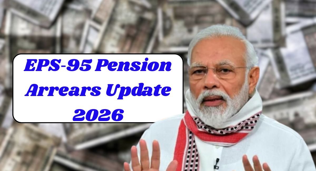 EPS‑95 Pension Arrears Update 2026