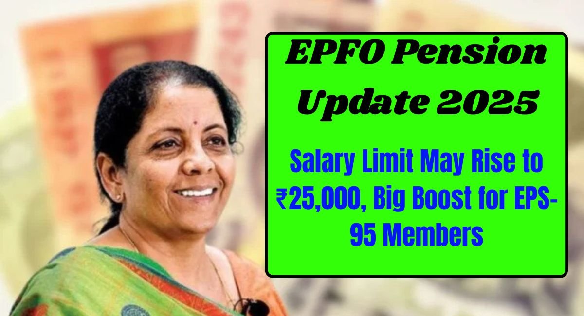 EPFO Pension Update 2025
