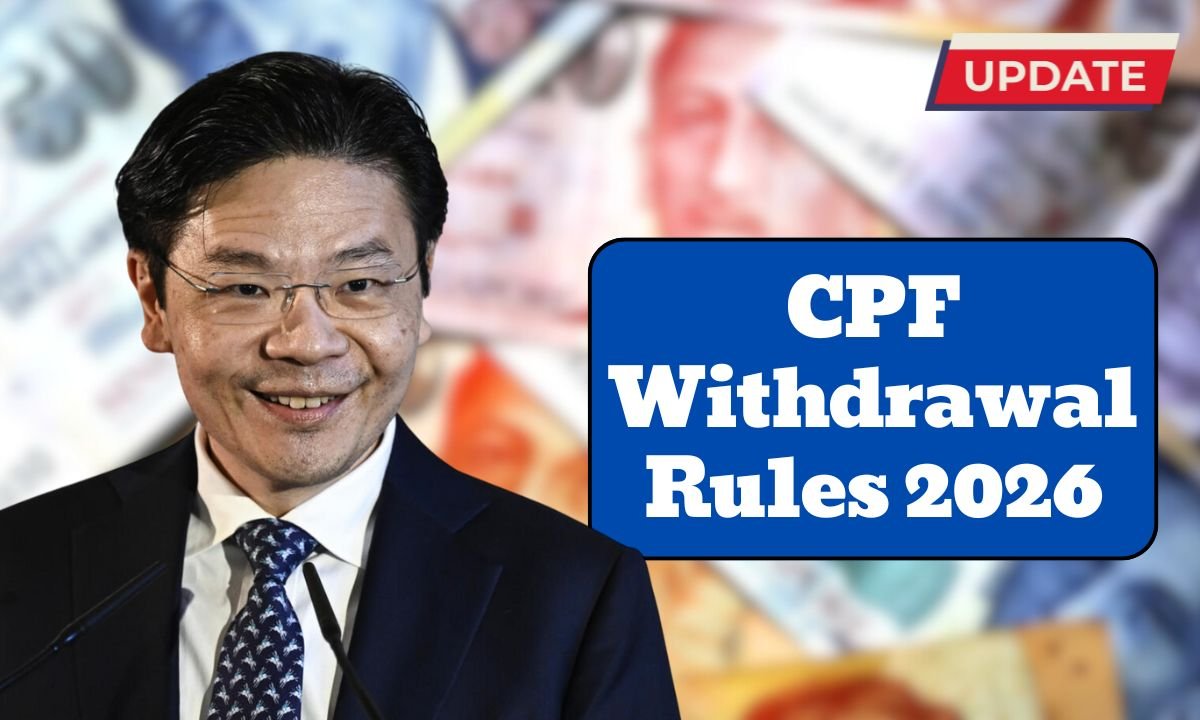 CPF Withdrawal Rules 2026